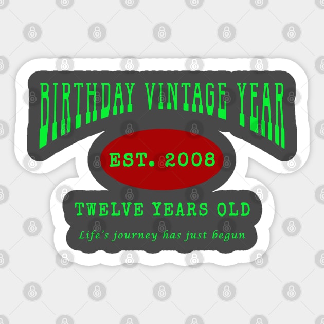 Birthday Vintage Year - Twelve Years Old Sticker by The Black Panther